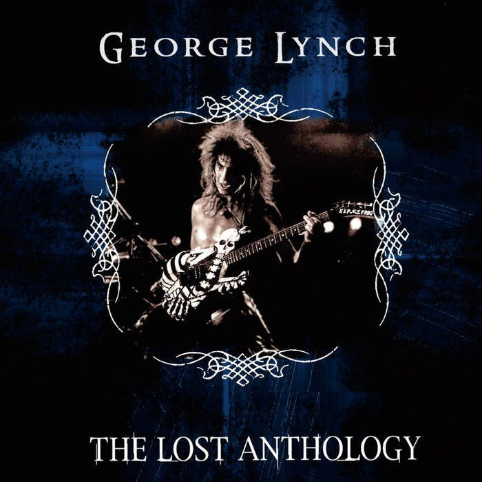 George Lynch – The Lost Anthology (2005)