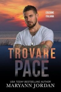 Maryann Jordan – Baytown Boys Vol. 4. Trovare Pace (2025) Maryann Jordan – Baytown Boys Vol. 4. Trovare Pace (2025)