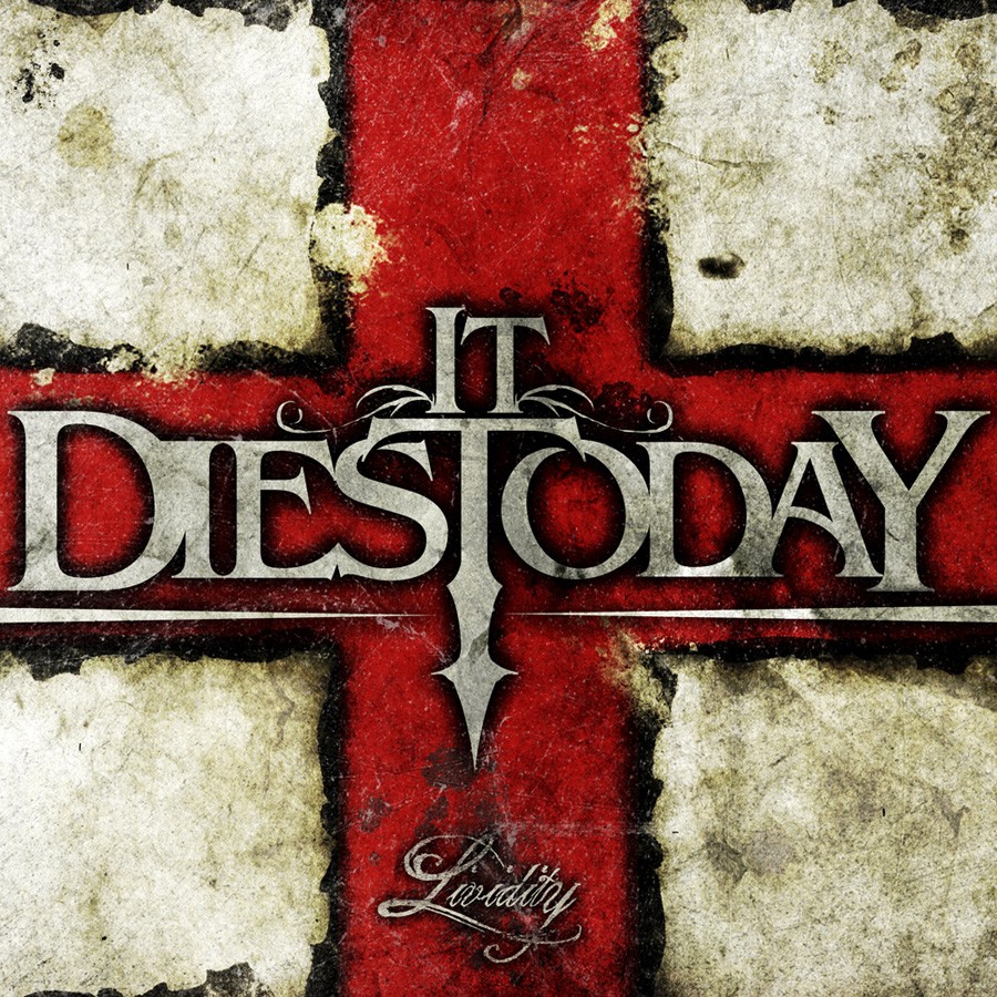 It Dies Today – Lividity (2009)
