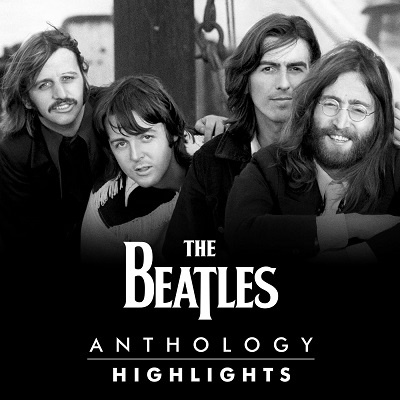 The Beatles – Anthology Highlights (2025) .mp3 – 320 kbps /  FLAC (24bit-96kHz)