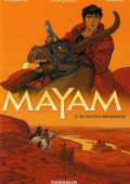 img Mayam 02 - Le lacrime del deserto (Desberg Koller)(Dargaud)