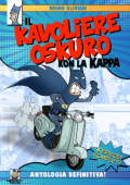 img Il Kavoliere Oskuro kon la Kappa, l’antologia definitiva (Independently Published 2023-03)