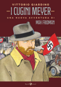 img I cugini Meyer - Una nuova avventura di Max Fridman (Rizzoli Lizard 2025-03-25)