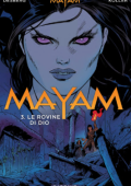 img Mayam 03 - le rovine di Dio (Desberg Koller)(Dargaud)