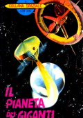 img Collana Spaziale 02 a1n02 - Il pianeta dei giganti (SEPER 1969-07-30)