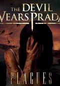The Devil Wears Prada - Plagues (2007)