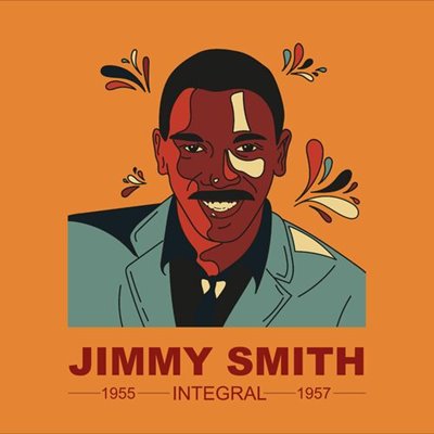 Jimmy Smith – INTEGRAL JIMMY SMITH 1955 – 1957 (2025) MP3