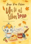 Jane Rose Caruso - Un tè al Ribes Rosso (2025)