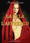 Ricardo Tronconi - La tela e l'affresco (2025)