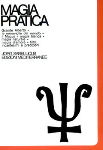 Jorg Sabellicus – Magia pratica Vol. III (2005)