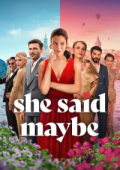 img She Said Maybe [HD] (2025) Streaming + Download