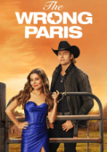img The Wrong Paris [HD] (2025) Streaming + Download