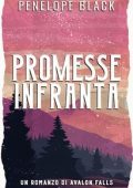 Penelope Black - Avalon Falls Vol. 4. Promesse Infranta (2025)