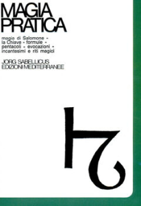 Jorg Sabellicus – Magia pratica Vol. I (2003)