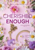 Kelly Elliott - Love in Montana Serie Vol. 2. Cherished enough (2025)