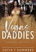 Sofia T Summers - Forbidden Fantasies Vol. 13. Vegas Daddies (2025)