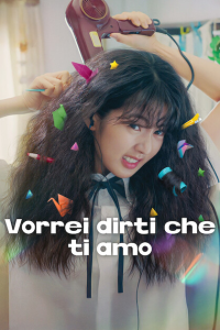 Vorrei dirti che ti amo [HD] (2025) Streaming + Download