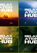 VA - Relaxation Hub, Vol.1-4 (2024-2025) [MP3|320 Kbps]