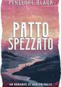 Penelope Black - Avalon Falls Vol. 1. Patto Spezzato (2025)
