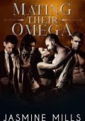 Jasmine Mills - Sharing Their Omega Vol. 4. Mating Their Omega (2025)