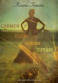 Ricardo Tronconi - Carmen Elena Norma Tiffàri (2025)