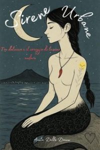 Anita Delle Donne – Sirene Urbane (2025) Anita Delle Donne – Sirene Urbane (2025)