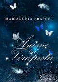 Mariangela Franchi - Anime in Tempesta (2025)
