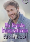 Casey Cox - Vet Shop Boys Serie Vol. 6. Un Natale inaspettato (2025)