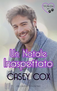 Casey Cox – Vet Shop Boys Serie Vol. 6. Un Natale inaspettato (2025)
