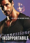 Linda Moon - Passioni proibite Vol. 4. Connessione Insopportabile (2025)