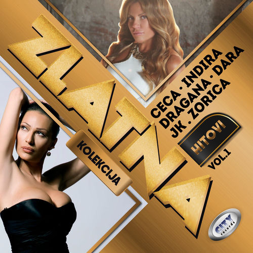 Ceca • Indira • Dragana • Dara • JK • Zorica – Zlatna kolekcija vol. 1 (2025) FLAC