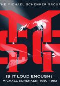 The Michael Schenker Group - Is It Loud Enough? Michael Schenker Group: 1980-1983 (2024 Remaster) (2024) FLAC