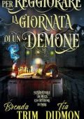 Tia Didmon - Avvolta Nazione Vol. 30. Per Peggiorare la Giornata di un Demone (2025)