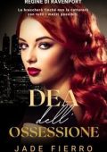 Jade Fierro - Regine di Ravenport Vol. 3. Dea dell’Ossessione (2025)