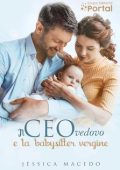 Jéssica Macedo - Il CEO vedovo e la babysitter vergine (2025)