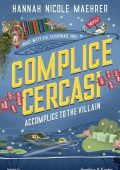 Hannah Nicole Maehrer - Assistente cercasi Vol. 3. Complice cercasi. Accomplice to the villain (2025)