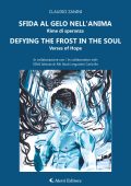 Claudio Zanini - Sfido al gelo nell'anima - Defying the forst in the soul. Rime di speranza - Verses of Hope (2025)