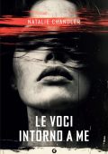 Natalie Chandler - Le voci intorno a me (2025)
