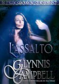 Glynnis Campbell - Le figlie guerriere di Rivenloch Vol. 4. L’assalto (2025)