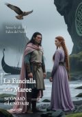 Seònaid Glenmair - Tra l’Onore e l’Amore Vol. 3. La Fanciulla delle Maree (2025)