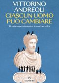 Vittorino Andreoli - Ciascun uomo può cambiare (2025)