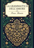 Ivan Bunin - La grammatica dell'amore (2025)