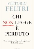 Vittorio Feltri - Chi non legge è perduto (2025)