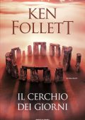 Ken Follett - Il cerchio dei giorni (2025)