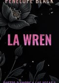 Penelope Black - Duetto D'Amore A Las Vegas Vol. 1. La Wren (2025)