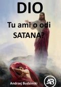 Andrzej Budzinski - Dio! Tu ami o odi satana? (2025)