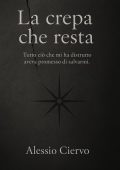 Alessio Ciervo - La crepa che resta (2025)