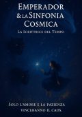 La Escritora Del Tiempo - Emperador e la Sinfonia Cosmica (2025)