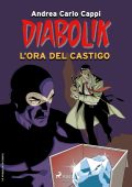 Andrea Carlo Cappi - Diabolik. L'ora del castigo (2025)
