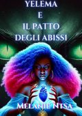 Melanie Ntsa - Yelema e il patto degli abissi. Sotto l'influenza della sirena (2025)